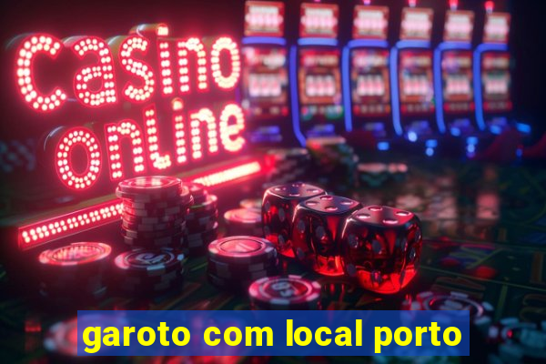 garoto com local porto