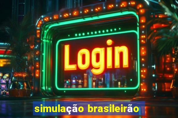 simulação brasileirão