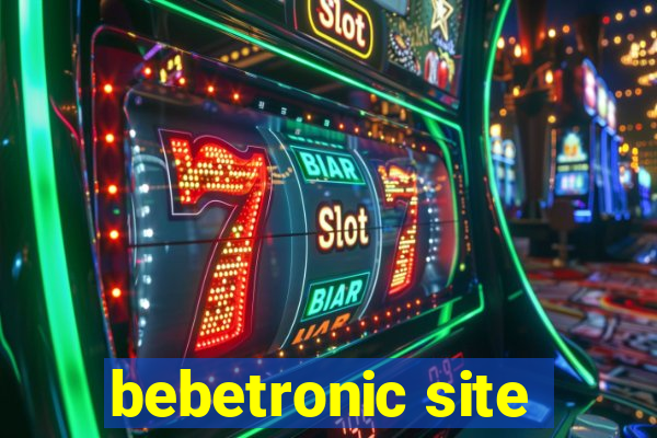 bebetronic site