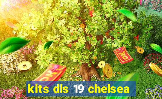 kits dls 19 chelsea