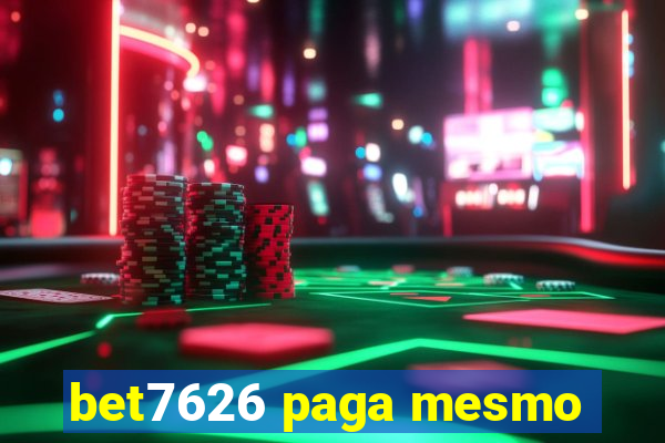 bet7626 paga mesmo