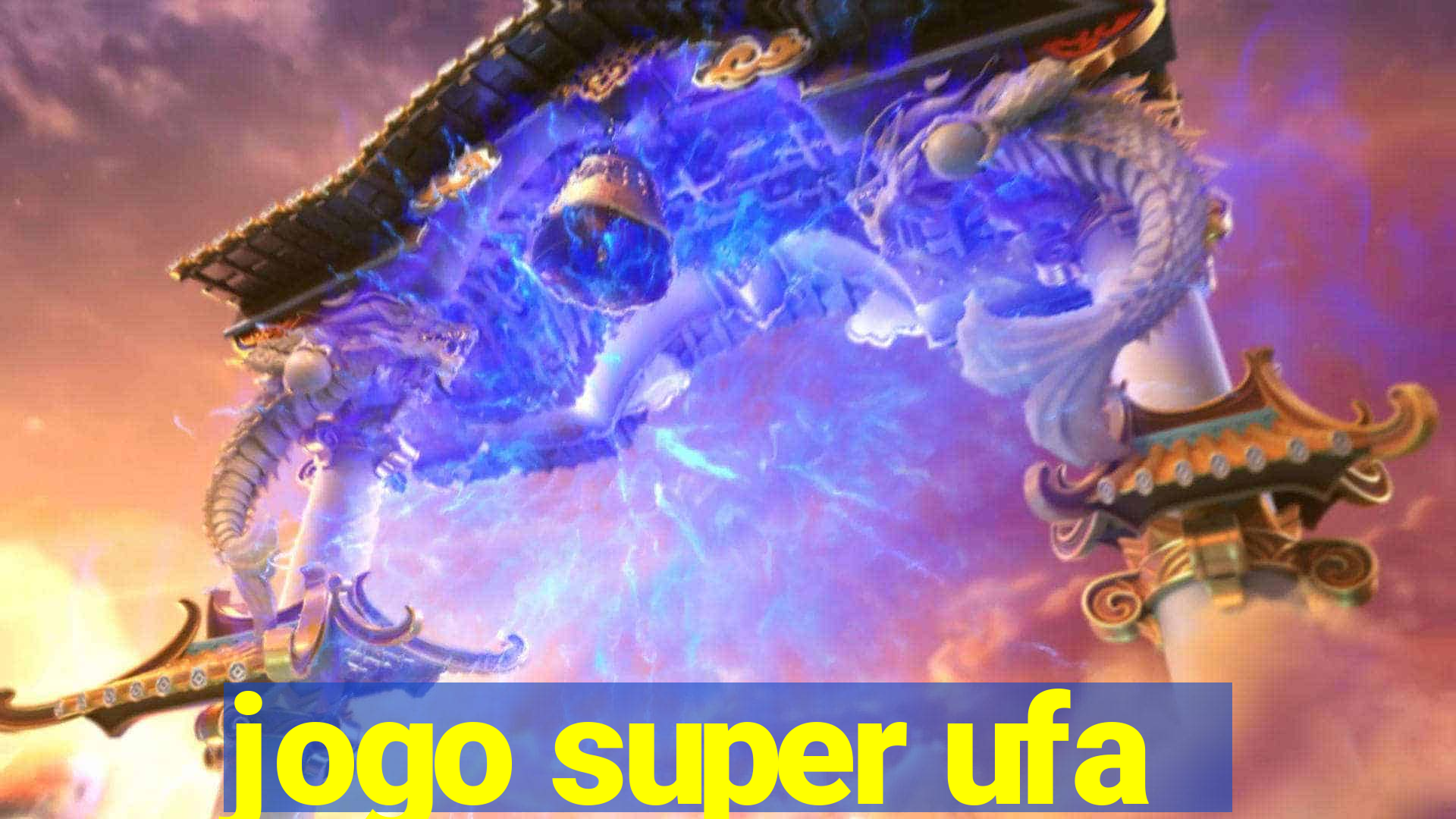 jogo super ufa