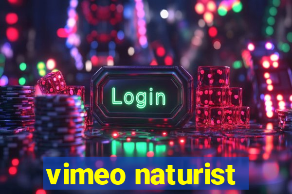 vimeo naturist