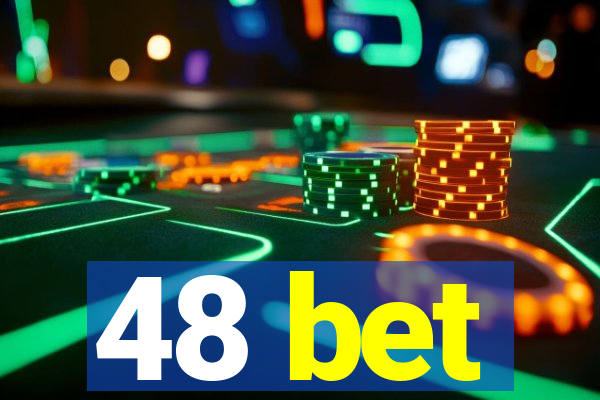 48 bet