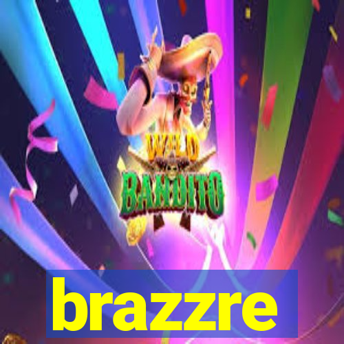 brazzre