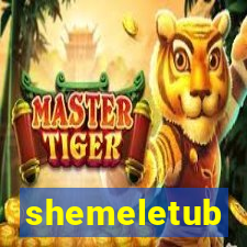 shemeletub