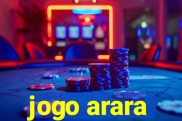 jogo arara