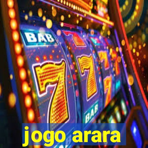 jogo arara