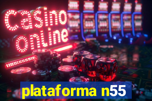 plataforma n55