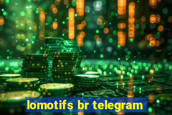 lomotifs br telegram