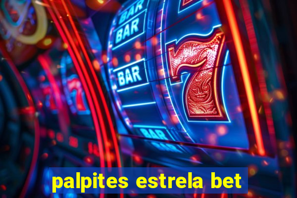 palpites estrela bet