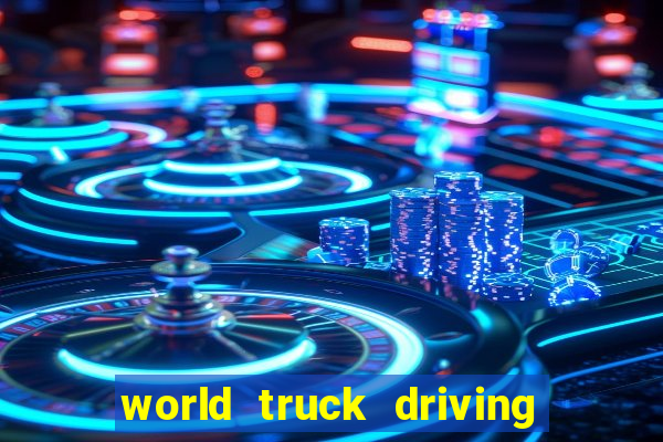 world truck driving simulator dinheiro infinito tudo desbloqueado 1,395