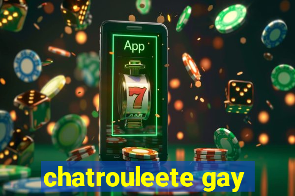 chatrouleete gay