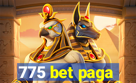 775 bet paga