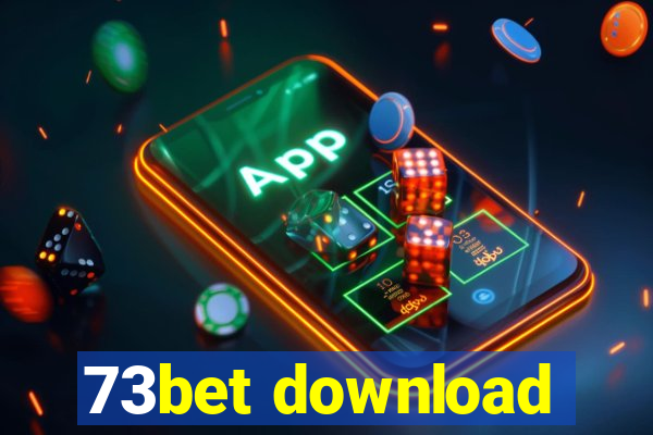 73bet download