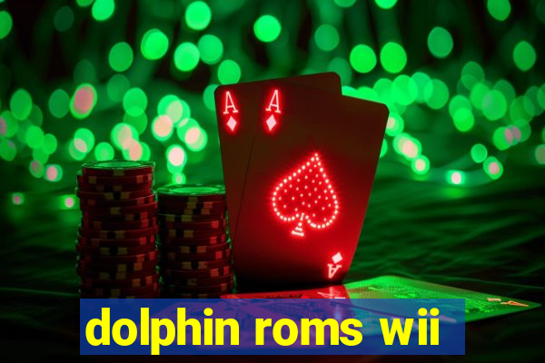 dolphin roms wii