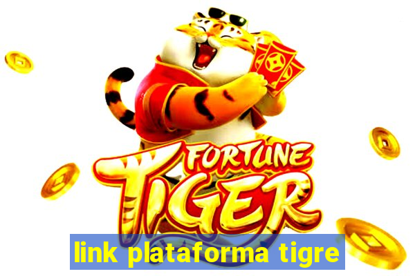 link plataforma tigre