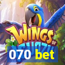 070 bet