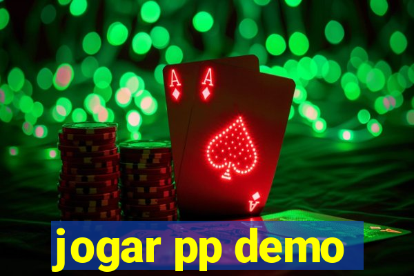 jogar pp demo