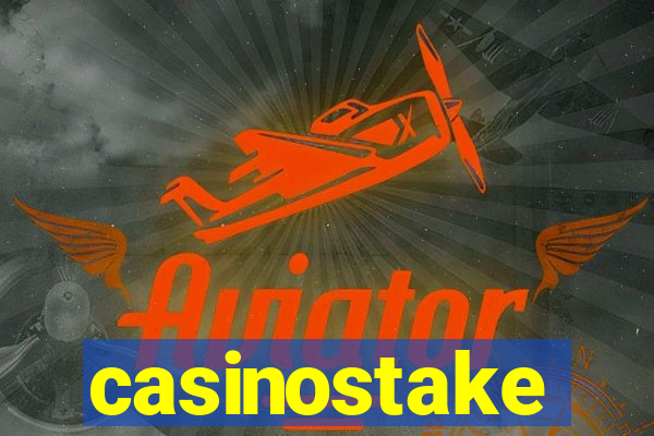 casinostake