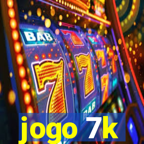 jogo 7k