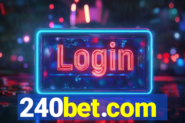 240bet.com