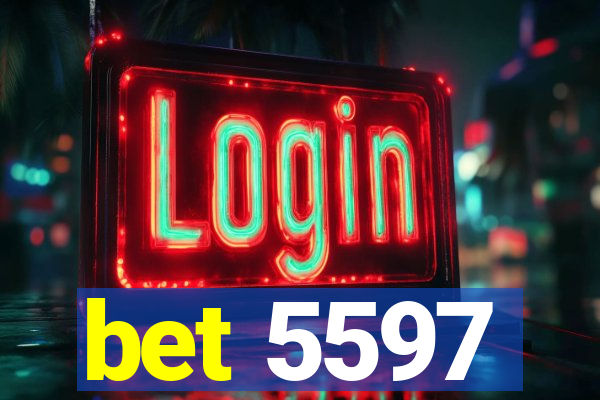 bet 5597