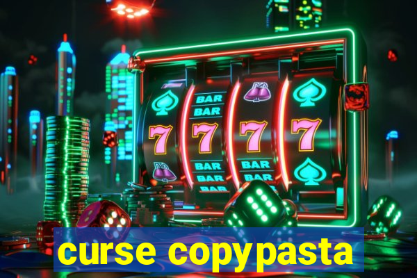 curse copypasta