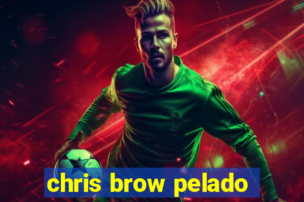 chris brow pelado