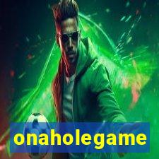 onaholegame