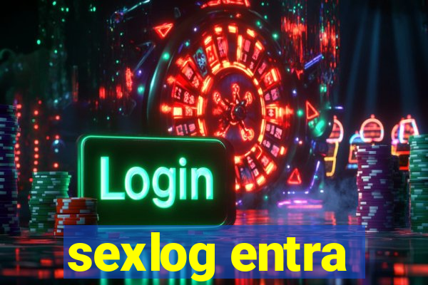 sexlog entra