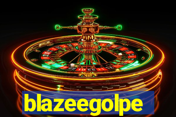 blazeegolpe