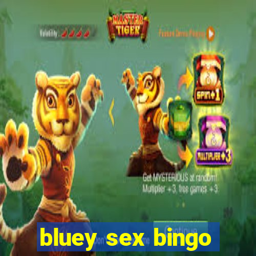 bluey sex bingo