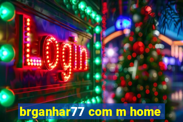 brganhar77 com m home