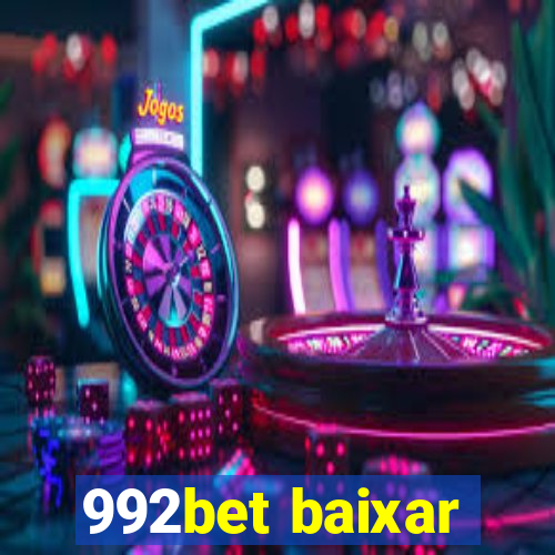 992bet baixar