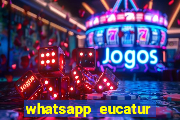 whatsapp eucatur porto velho