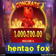 hentao fox