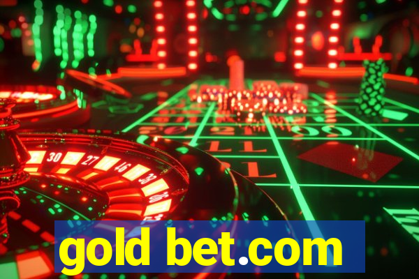 gold bet.com