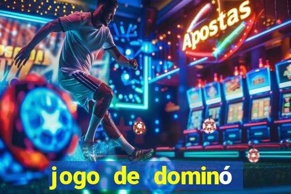 jogo de dominó que ganha dinheiro de verdade