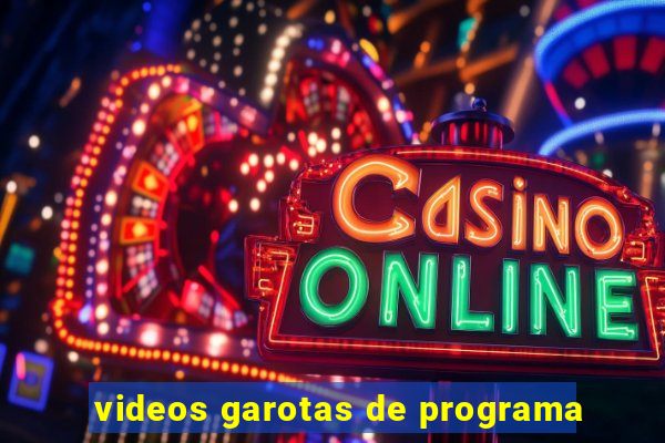 videos garotas de programa