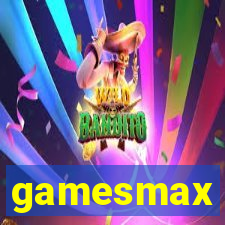 gamesmax