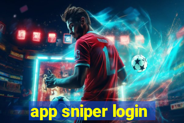 app sniper login