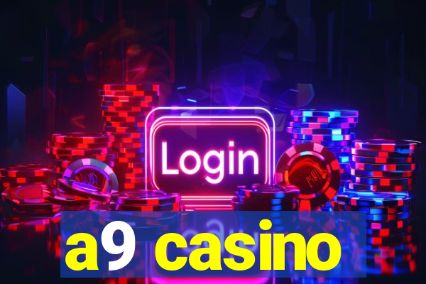 a9 casino