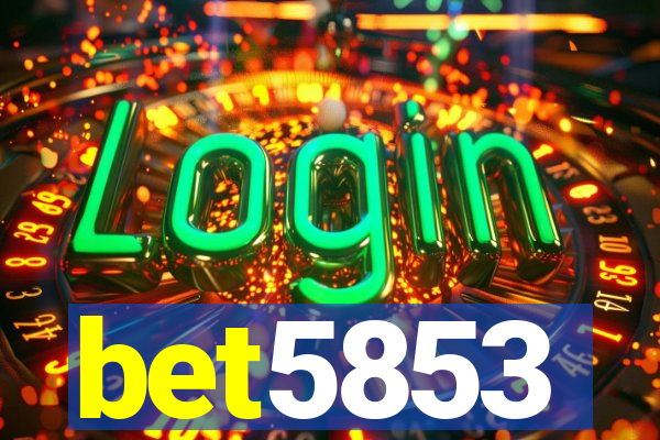 bet5853