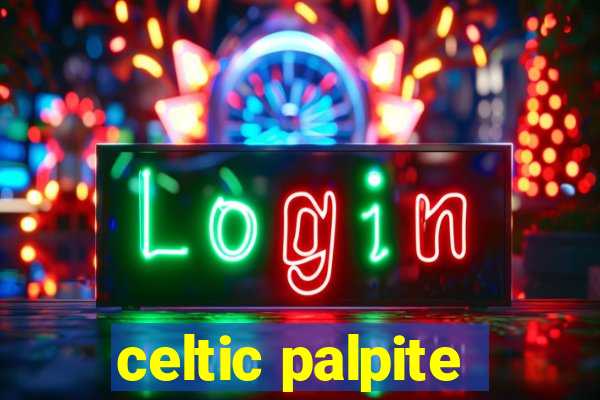 celtic palpite