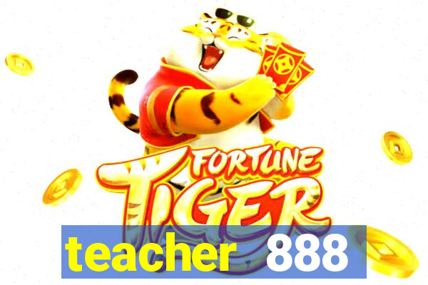 teacher 888 plataforma login