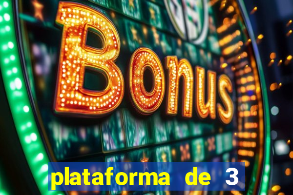 plataforma de 3 reais jogo