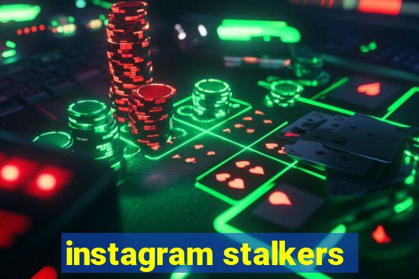 instagram stalkers