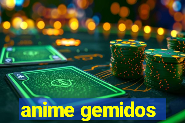 anime gemidos