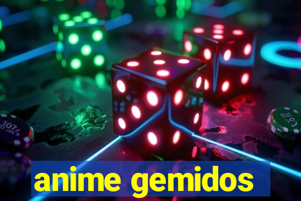 anime gemidos